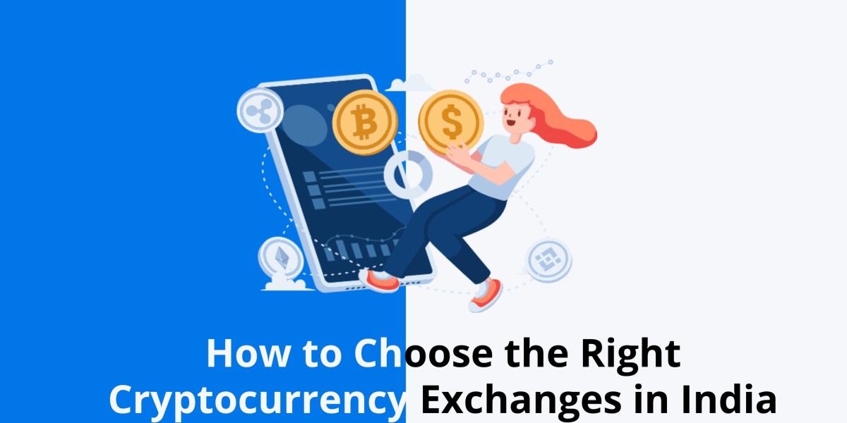 How to Choose the Right Cryptocurrency Exchange in India
