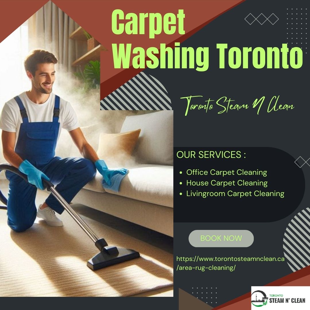 The Process & Importance of Professional Carpet Washing Toronto - FORTUNE BUSINESS NEWS