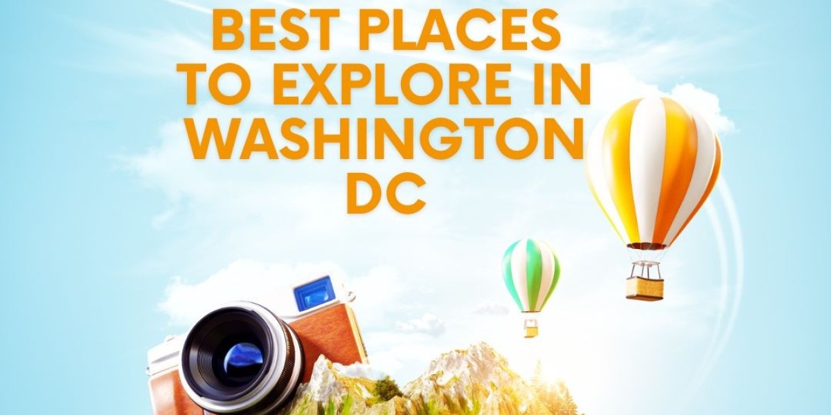 Best Places to Explore in Washington DC