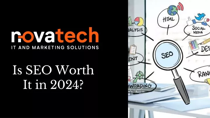 PPT - Is SEO Worth It in 2024 PowerPoint Presentation, free download - ID:13389451