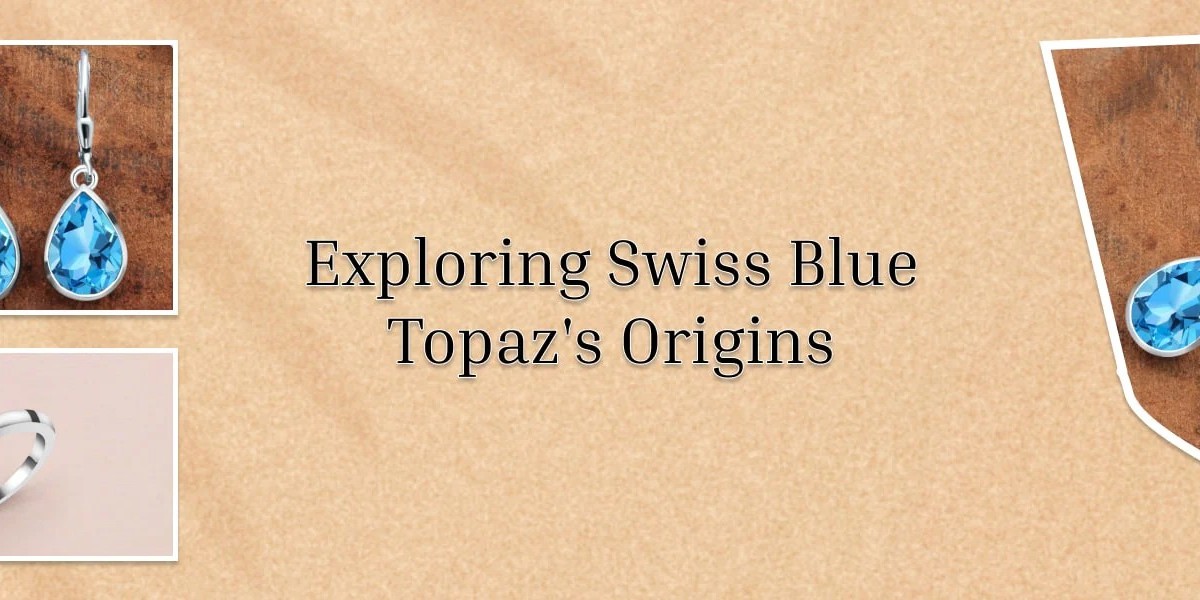 Swiss Blue Topaz: Meaning & Uses