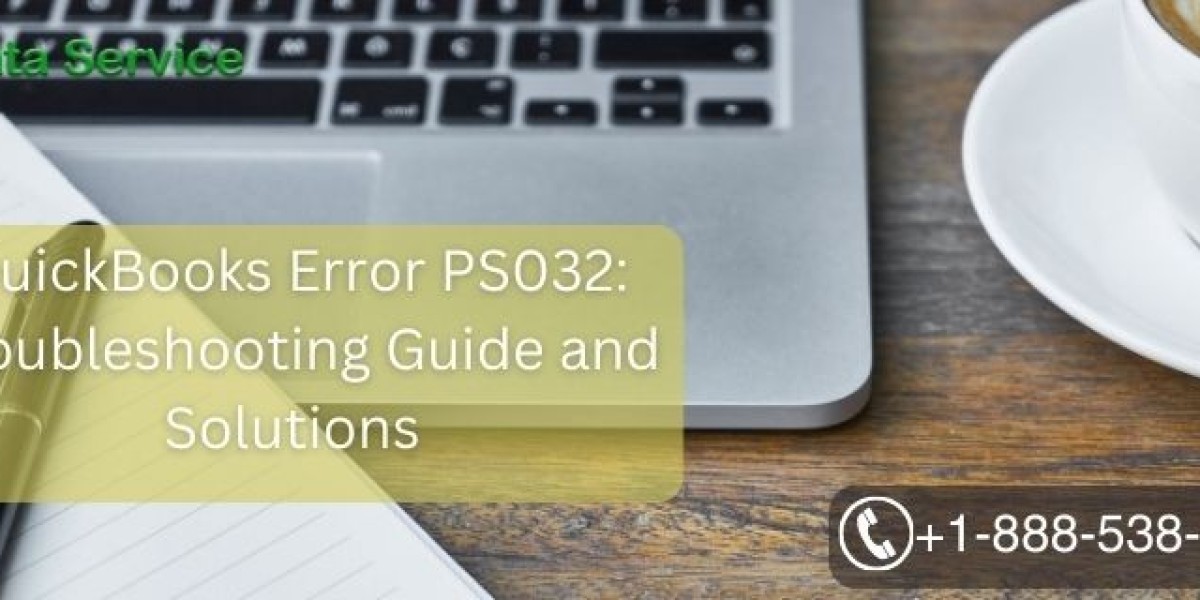 QuickBooks Error PS032: Troubleshooting Guide and Solutions