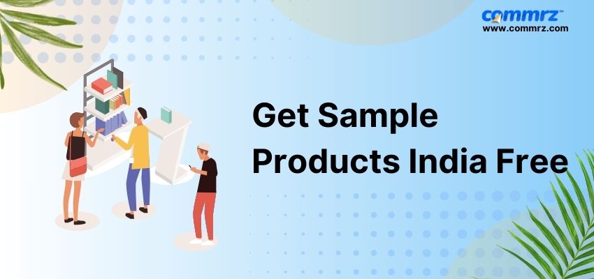 #1 Get Sample Products in India Free