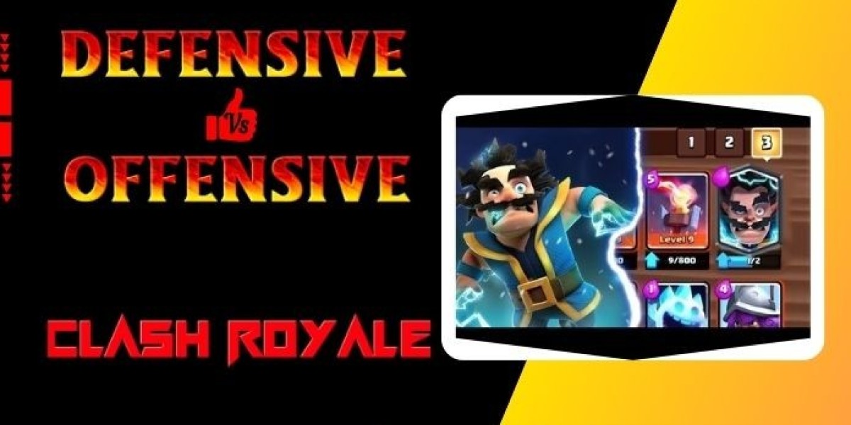 Defensive Vs Offensive - Building Balanced Clash Royale Decks