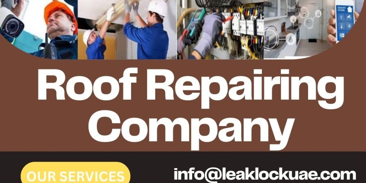 Roof Repairing Company UAE|Leak Lock