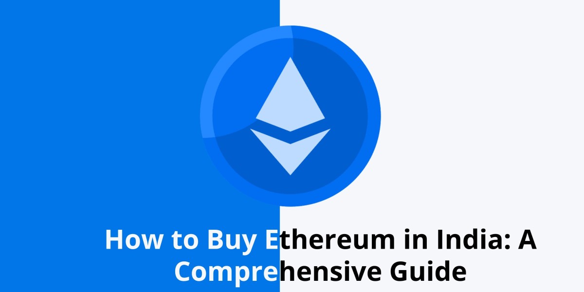 How to Buy Ethereum in India: A Comprehensive Guide