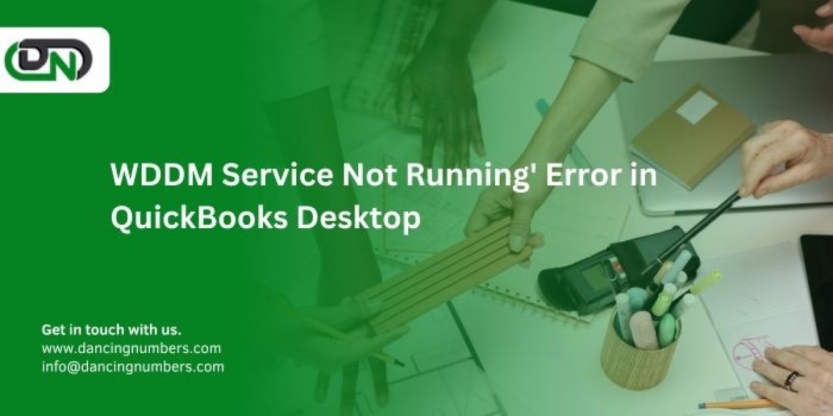 QuickBooks Desktop 'WDDM Service Not Running' Error: Quick Fixes