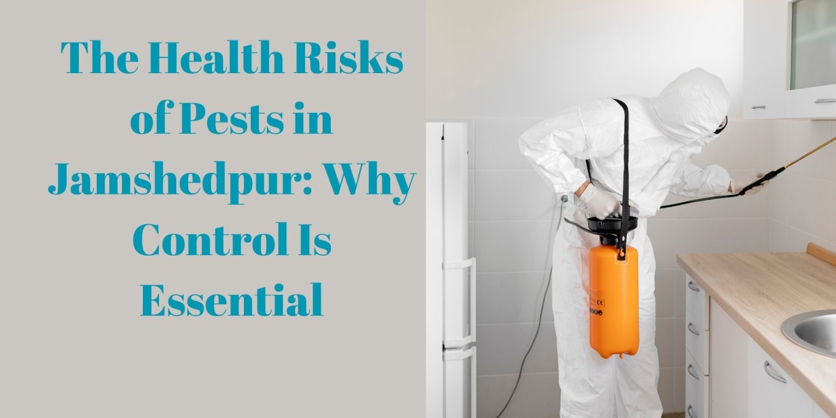 The Health Risks of Pests in Jamshedpur: Why Control Is Essential