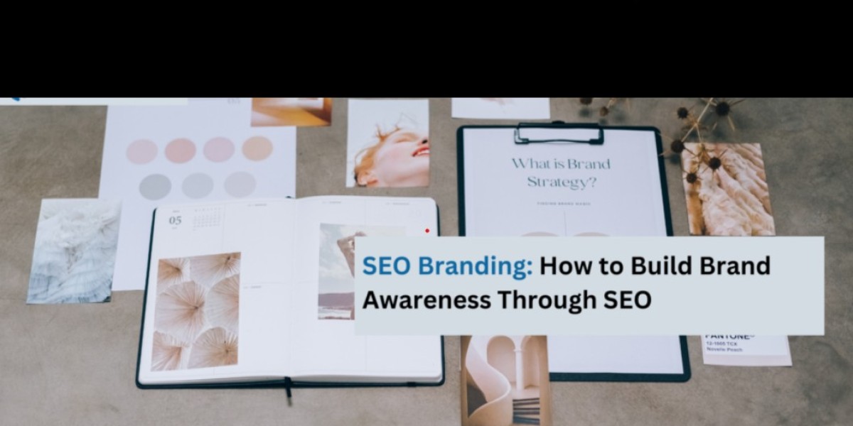 SEO Branding: How to Build Brand Awareness Through SEO