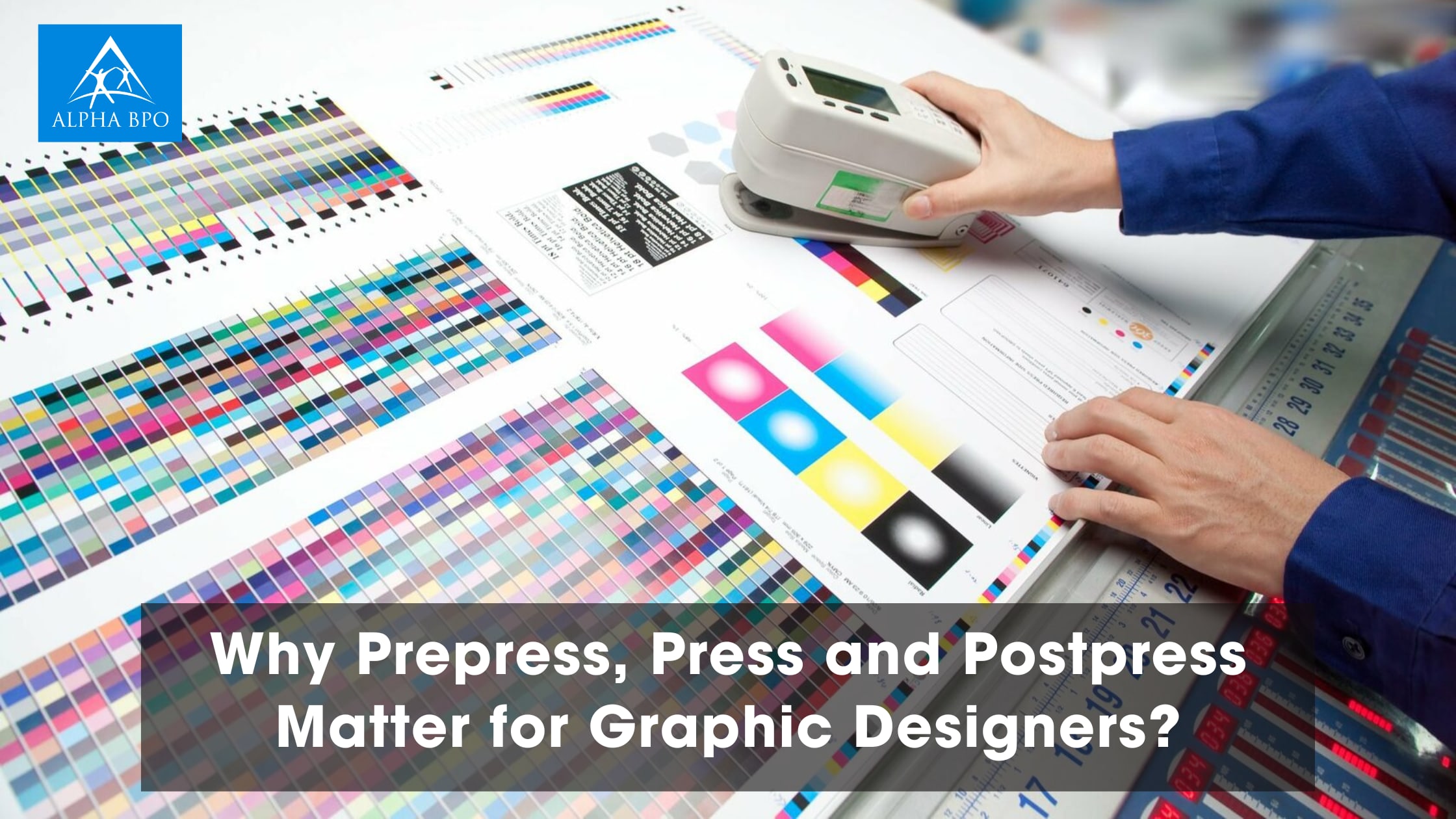 Why Prepress, Press and Postpress Matter for Graphic Designers? | Journal