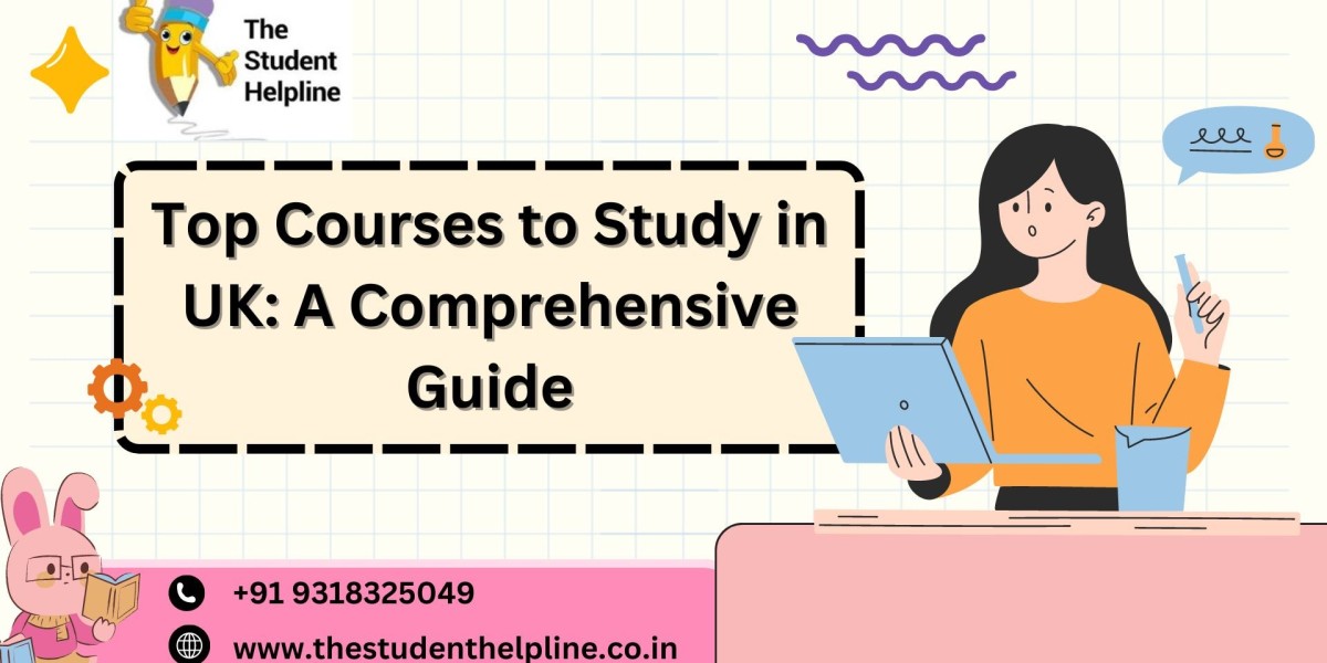 Top Courses To Study In UK: A Comprehensive Guide