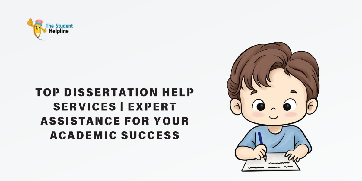 Top Dissertation Help Services | Expert Assistance for Your Academic Success