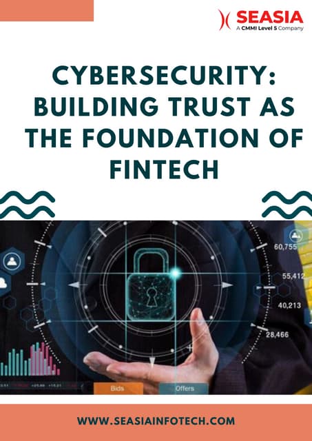 Cybersecurity Building Trust as the Foundation of Fintech | PDF