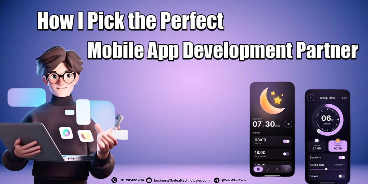 How I Pick the Perfect Mobile App Development Partner