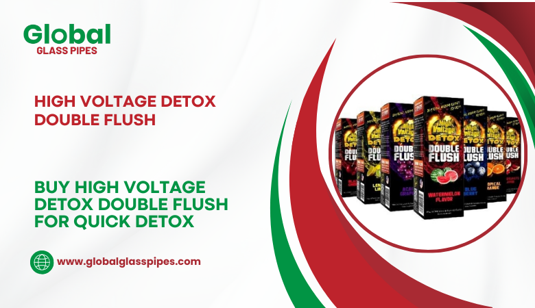 Global Gl**** Pipes — Buy High Voltage Detox Double Flush for Quick Detox