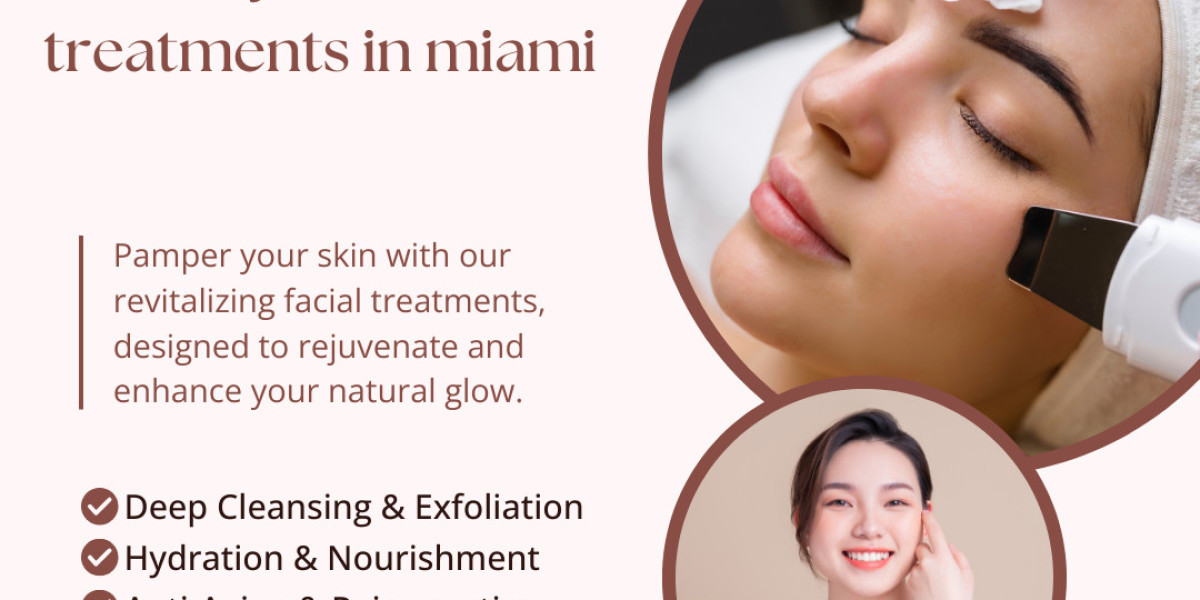 Rediscover Your Glow: Top Facial Rejuvenation Treatments in Miami